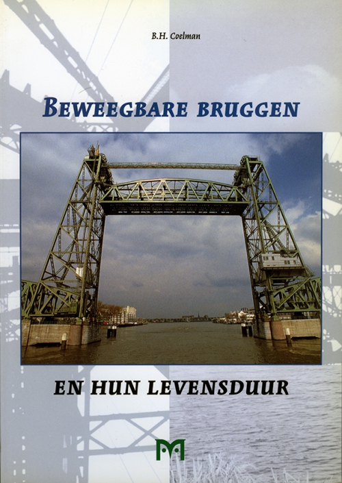 Beweegbare bruggen en hun levensduur