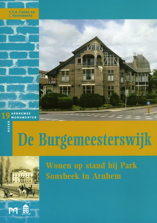 De Burgemeesterswijk. Wonen op stand bij Park Sonsbeek in Arnhem