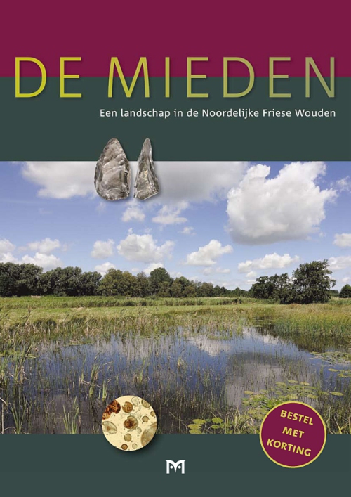 De Mieden. Een landschap in de Noordelijke Friese Wouden