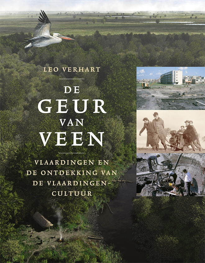 De geur van veen. Vlaardingen en de ontdekking van de Vlaardingen-cultuur