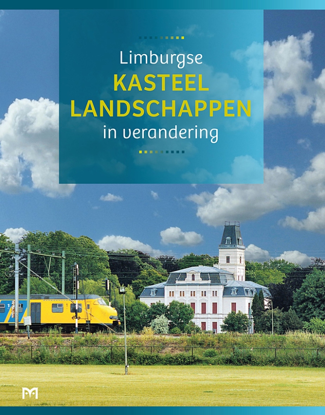 Limburgse kasteellandschappen in verandering