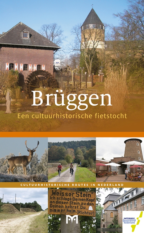 Brüggen. Een cultuurhistorische fietstocht