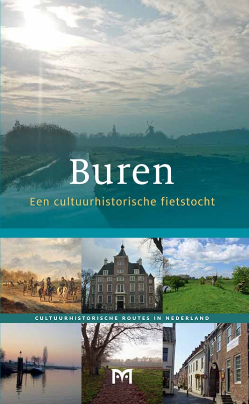 Buren. Een cultuurhistorische fietstocht