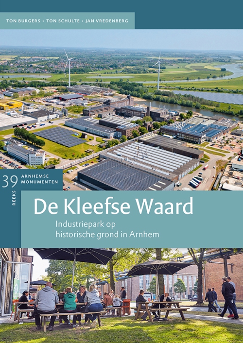 De Kleefse Waard. Industriepark op historische grond in Arnhem