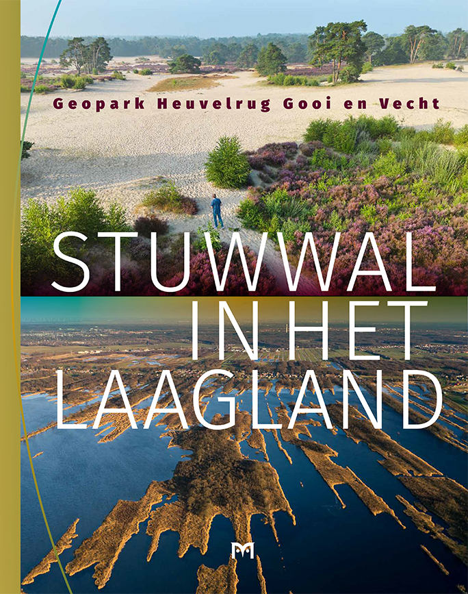 Stuwwal in het laagland. Geopark Heuvelrug Gooi en Vecht